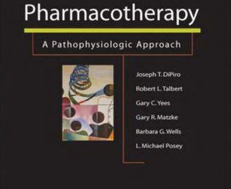 PHARMACOTHERAPY A Pathophysiologic Approach
