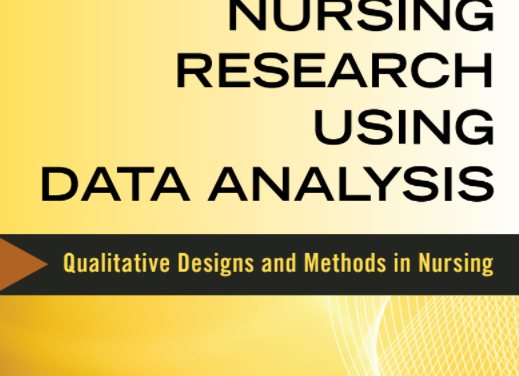 NURSING RESEARCH USING DATA ANALYSIS : QUANLITATIVE DESIGNS AND METHODS IN NURSING