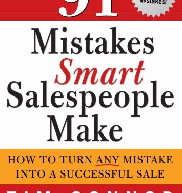 91 Mistakes Smart Salespeople Make : How to turn any mistake into a successful sale / Tim Connor.